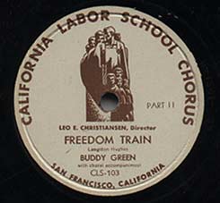 Freedom Train by the California Labor School Chorus